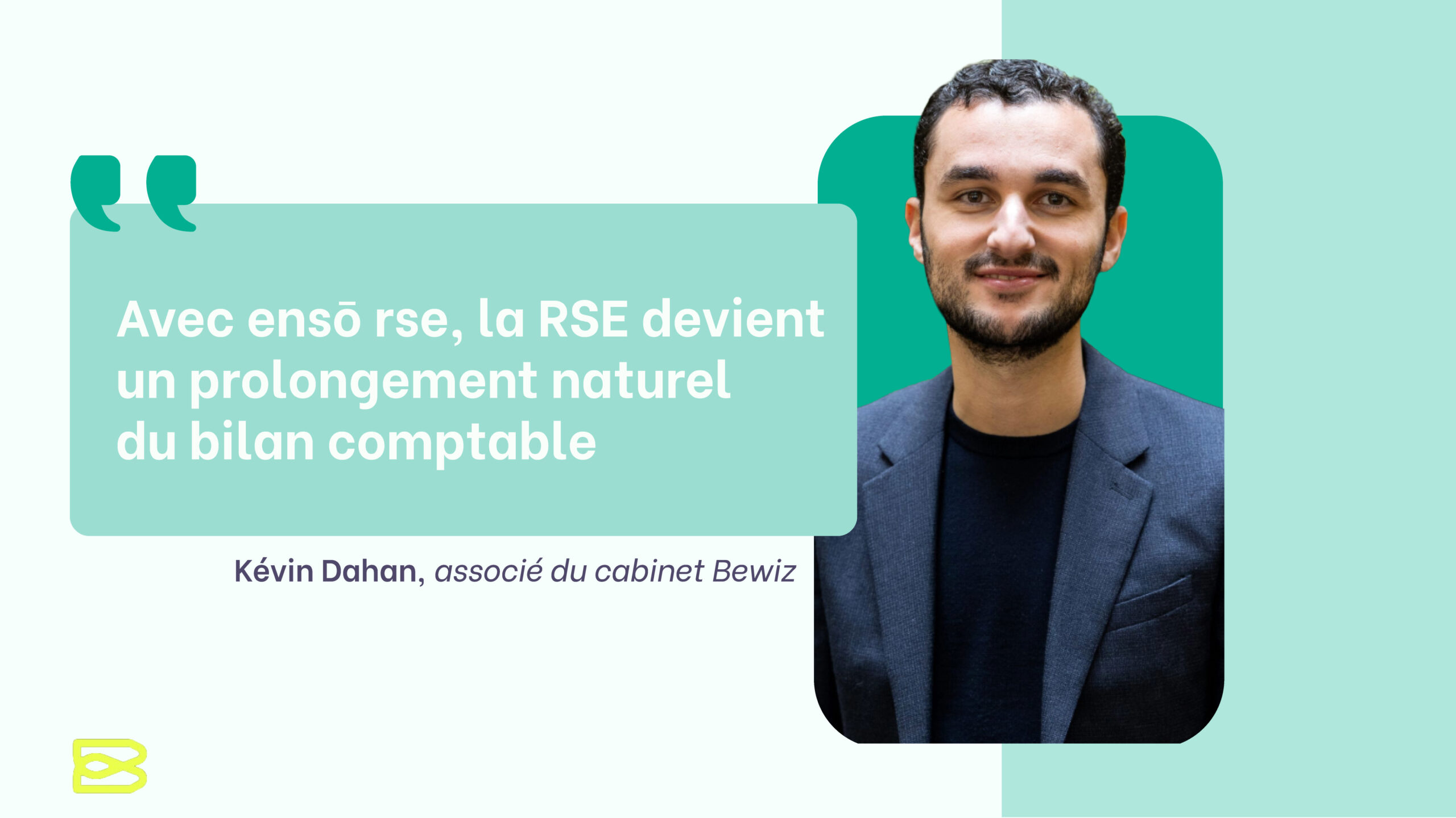Faire de la RSE un prolongement naturel du bilan comptable : l’ambition de Bewiz